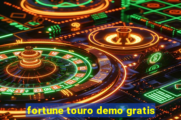 fortune touro demo gratis